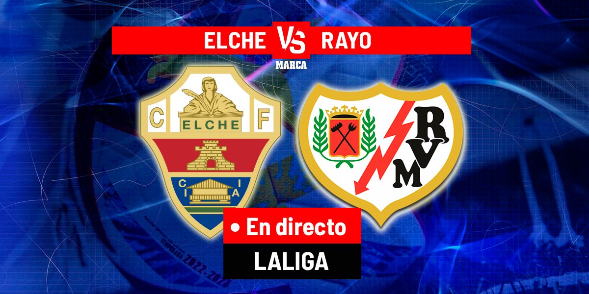 Elche - Rayo, en directo