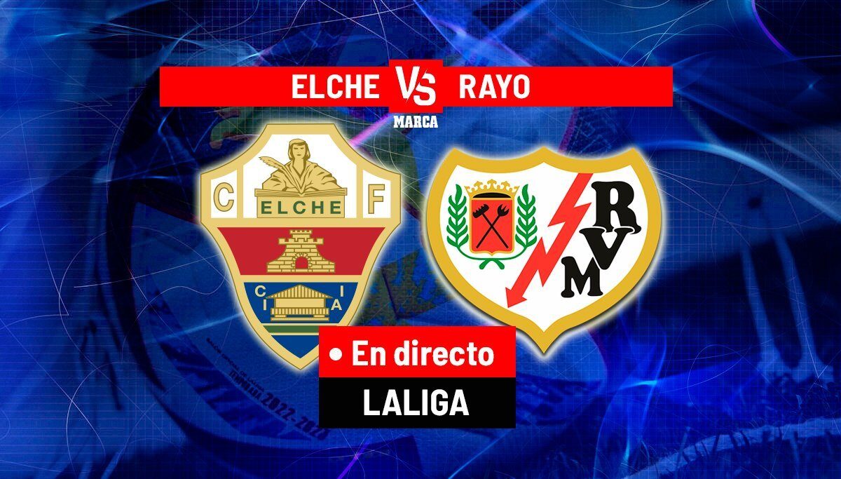 Elche - Rayo, en directo