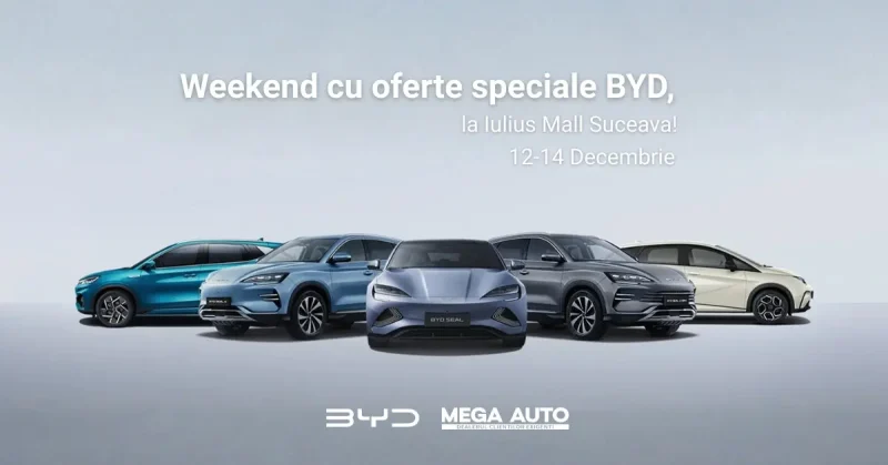 Mega Auto aduce BYD la Iulius Mall Suceava