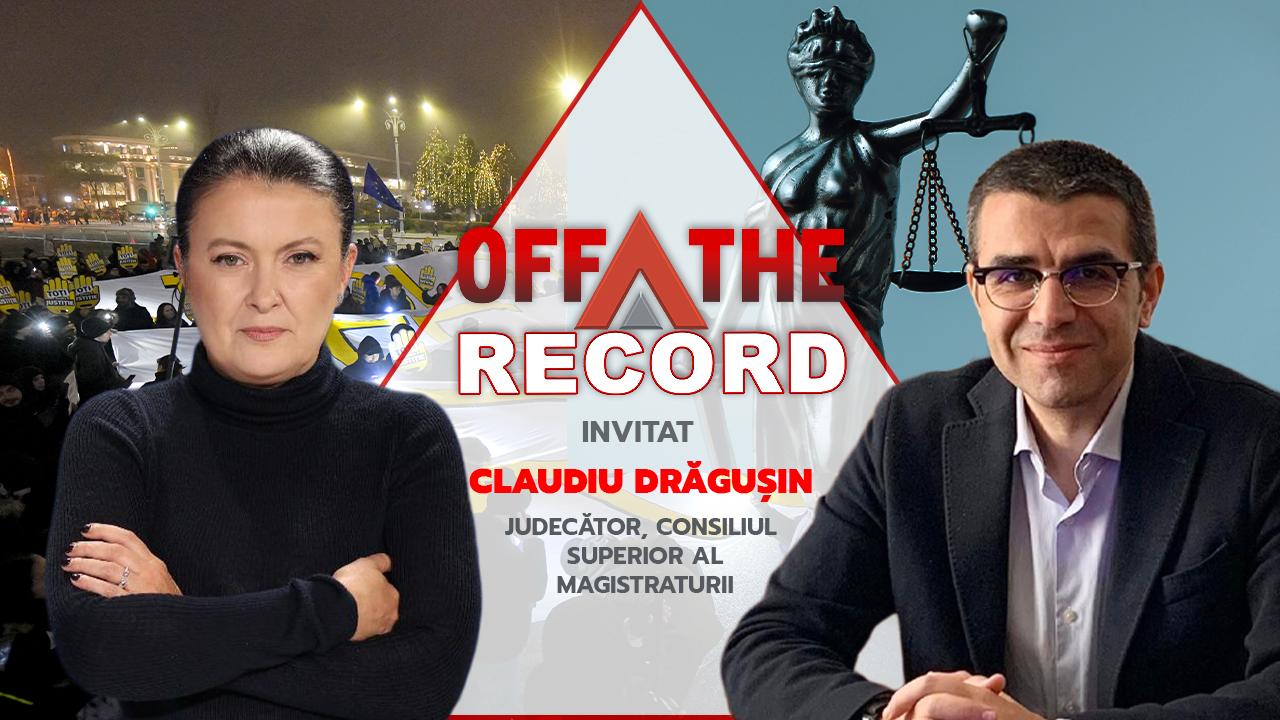 Judecătorul Claudiu Drăgușin, dezvăluiri la OFF The Record