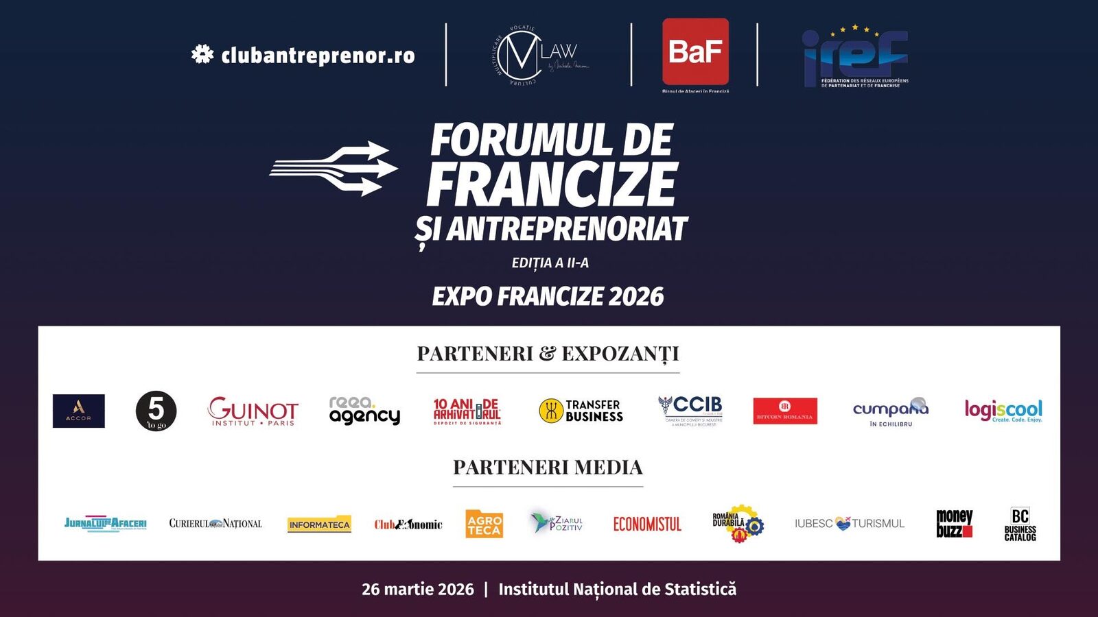 Joi, 26 martie 2026, Institutul Național de Statistică a găzduit a doua ediție a Forumului de francize și antreprenoriat, un eveniment care a reunit reprezentanți ai autorităților, experți în domeniu, precum și numeroase rețele de franciză din România