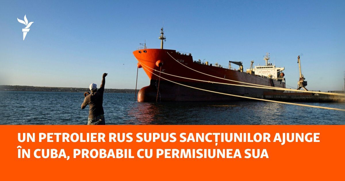 Petrolier rus sancționat, în Cuba. Trump: Are acordul SUA