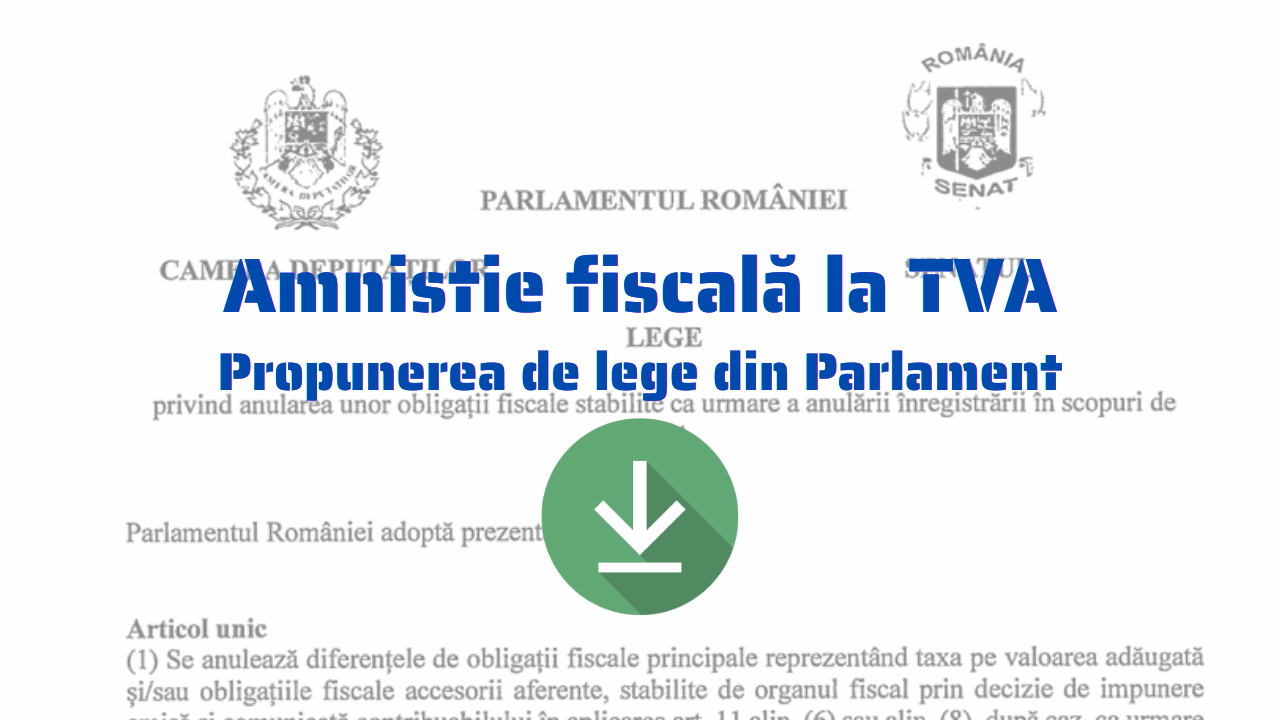 Un grup de 29 de parlamentari de la putere a depus oficial la Parlament o inițiativă legislativă care prevede amnistierea obligațiilor fiscale pentru mii de antreprenori mici afectați de controale și decizii ale ANAF, după ce inițial Fiscul le-a cerut TVA necolectat pe ultimii șase ani
