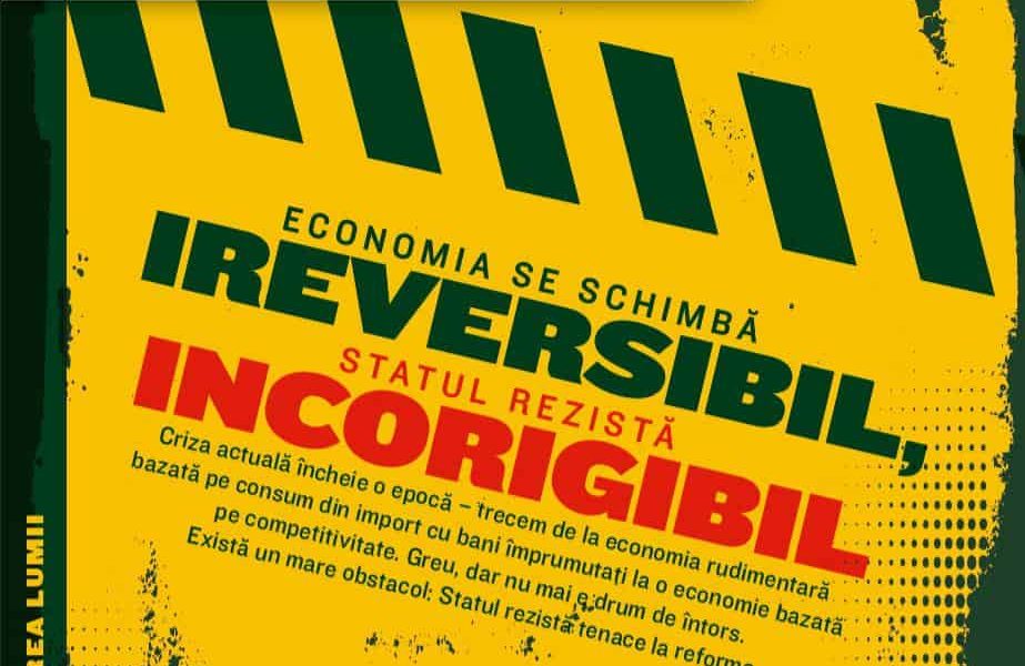 Economia se schimbă ireversibil, Statul e incorigibil: Cronici 70 despre România