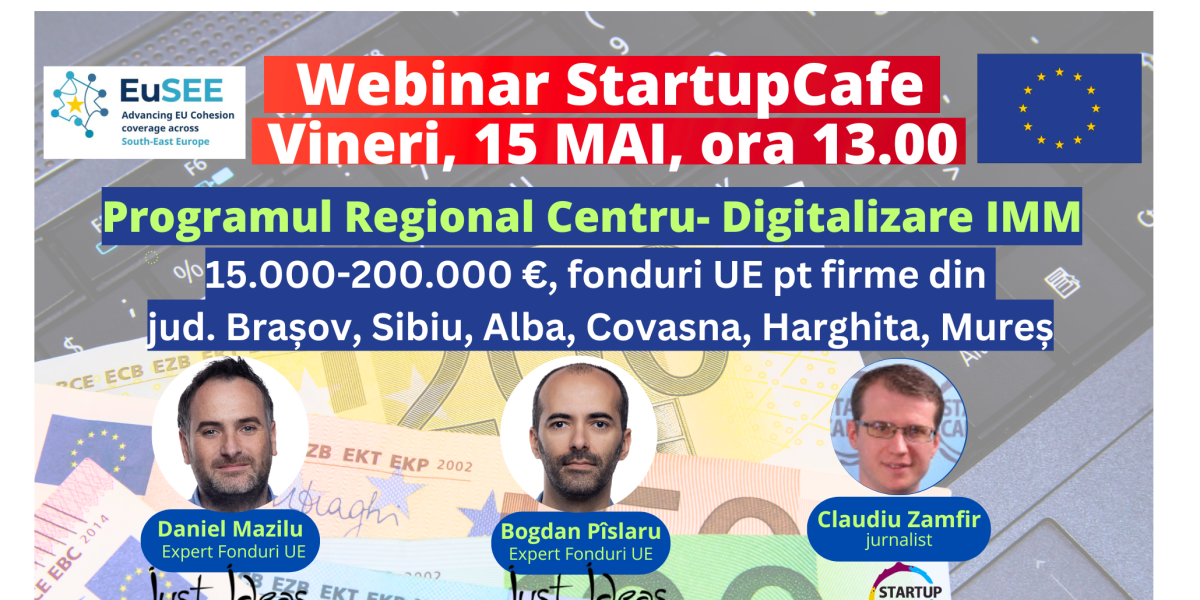 Miercuri, 15 MAI: Granturi de până la 200.000 EUR pentru IMM-uri din Brașov, Sibiu, Alba, Covasna, Harghita, Mureș