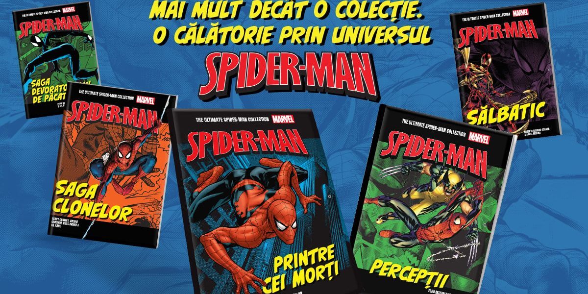 Colecția Ultimate Spider-Man, un răsfăț pentru fani